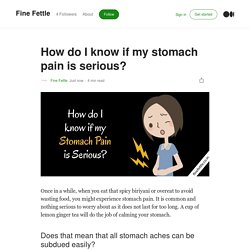 How do I know if my stomach pain is serious?
