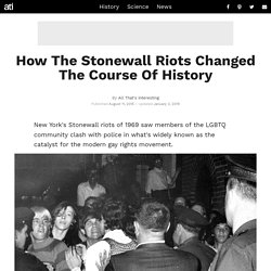 How The Stonewall Riots Changed The History Of Gay Rights - allthatsinteresting.com