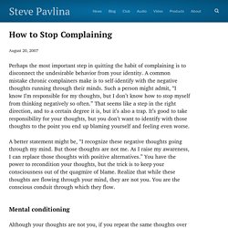How to Stop Complaining