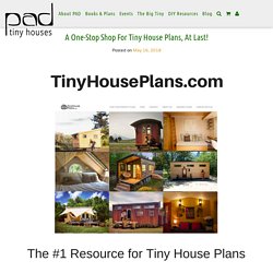 A One-Stop Shop For Tiny House Plans, At Last!