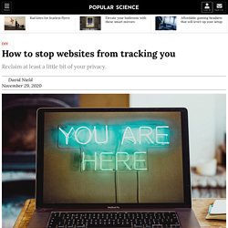 How to stop websites from tracking you