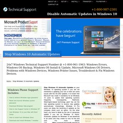 Stop Windows 10 Automatic Updates-800-987-2301
