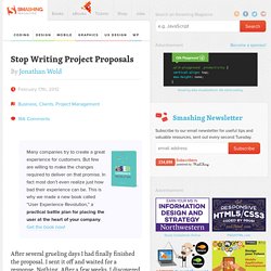 Stop Writing Project Proposals