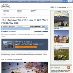 The Stopover Secret: How to Get More From Any Trip