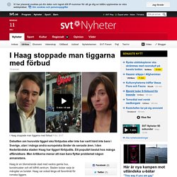 I Haag stoppade man tiggarna med förbud