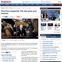 Rand Paul detained by TSA - Tim Mak