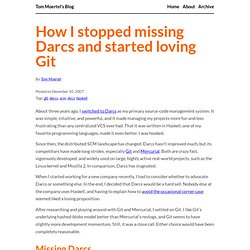 How I stopped missing Darcs and started loving Git