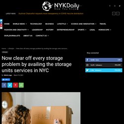 Now clear off every storage problem by availing the storage units services in NYC