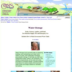 Water Storage: Tanks, Cisterns, Ponds & Groundwater