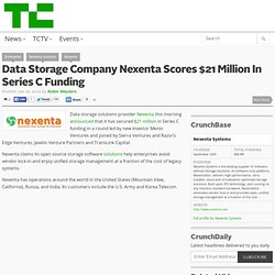 Data Storage Company Nexenta Scores $21 Million In Series C Funding