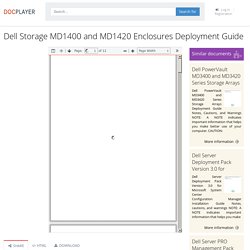 Dell Storage MD1400 and MD1420 Enclosures Deployment Guide