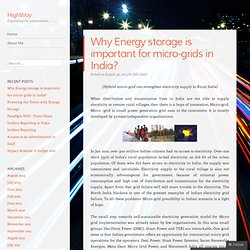 Why Energy storage is important for micro-grids in India?