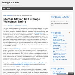 Storage Station Self Storage Welcomes Spring
