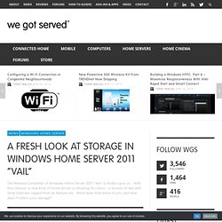 A Fresh Look at Storage in Windows Home Server 2011 "Vail"