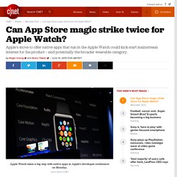 Can App Store magic strike twice for Apple Watch?