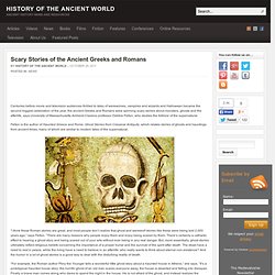 Scary Stories of the Ancient Greeks and Romans