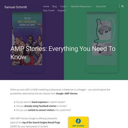 AMP Stories: Everything You Need To Know (Complete Guide)