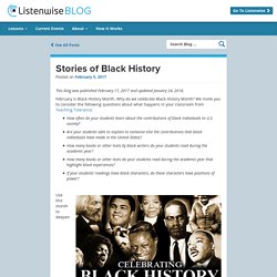 Stories of Black History - Listenwise Blog