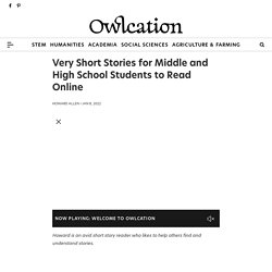 Very Short Stories for Middle and High School Students to Read Online