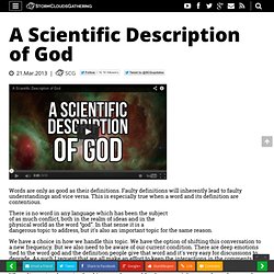 A Scientific Description of God