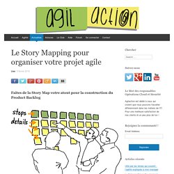 Le Story Mapping pour organiser votre projet agile