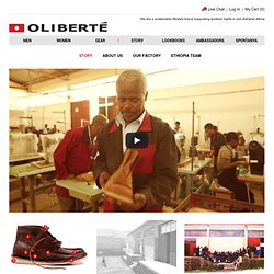 Oliberté Footwear... This is Africa! Premium Footwear Made in Africa.
