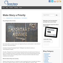 Make Story a Priority