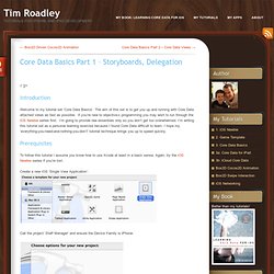» Core Data Basics Part 1 – Storyboards, Delegation Tim Roadley