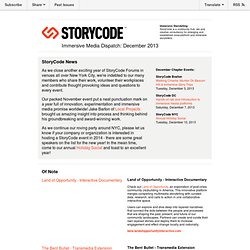 StoryCode December 2013 Immersive Media Dispatch
