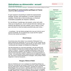 Storytelling et communication politique en France - lib?ralisme ou d?mocratie : accueil