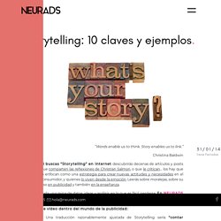 Storytelling: 10 claves y ejemplos - Neurads