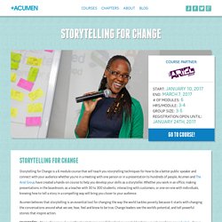 Storytelling for Change » +acumen