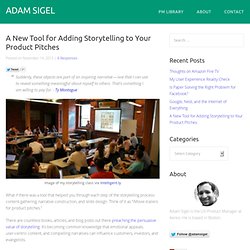A New Tool for Adding Storytelling to Your Product Pitches