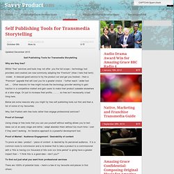 Self Publishing Tools for Transmedia Storytelling « Savvy Productions