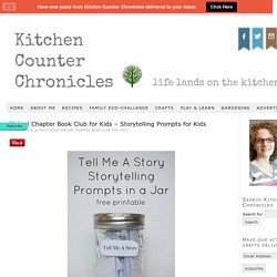 Storytelling Prompts for Kids - Tell Me A Story