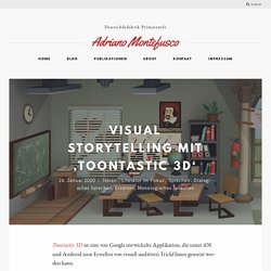 Visual Storytelling mit ‚Toontastic 3D‘ - Adriano Montefusco