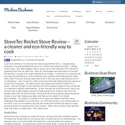 StoveTec Rocket Stove Review – a cleaner and eco-friendly way to cook