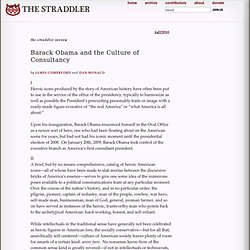 The Straddler Review: Barack Obama and the Culture of Consultancy