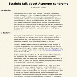 Straight talk about Asperger syndrome