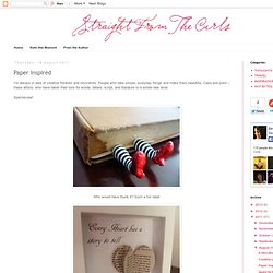 Straight From The Curls: Paper Inspired - StumbleUpon