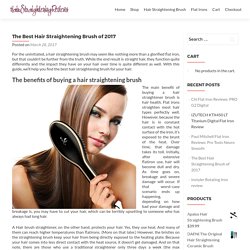 The Best Hair Straightening Brush of 2017 - Hair Straightening Reviews
