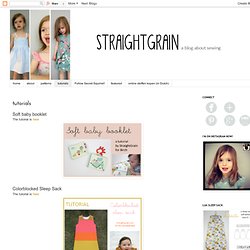 StraightGrain. A blog about sewing: tutorials