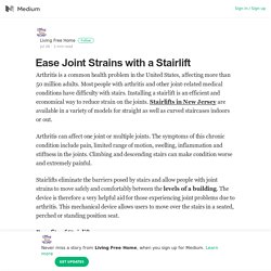 Ease Joint Strains with a Stairlift – Living Free Home – Medium