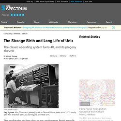 The Strange Birth and Long Life of Unix - IEEE Spectrum