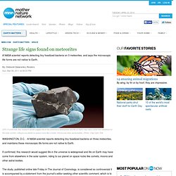 Strange life signs found on meteorites