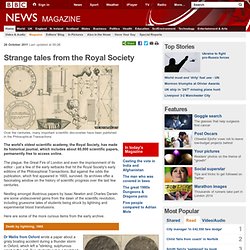 Strange tales from the Royal Society