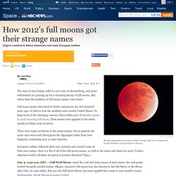 How 2012's full moons got their strange names - Technology & science - Space - Space.com