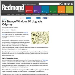 My Strange Windows 10 Upgrade Odyssey