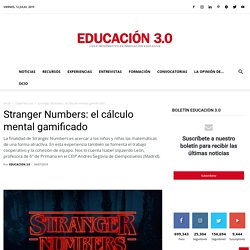 Stranger Numbers: el cálculo mental gamificado