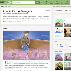 How to Talk to Strangers: 5 Steps